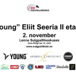 “Young” Eliit Seeria II etapp