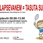 LAPS+LAPSEVANEM=TASUTA SULGPALL TULEB TAAS!