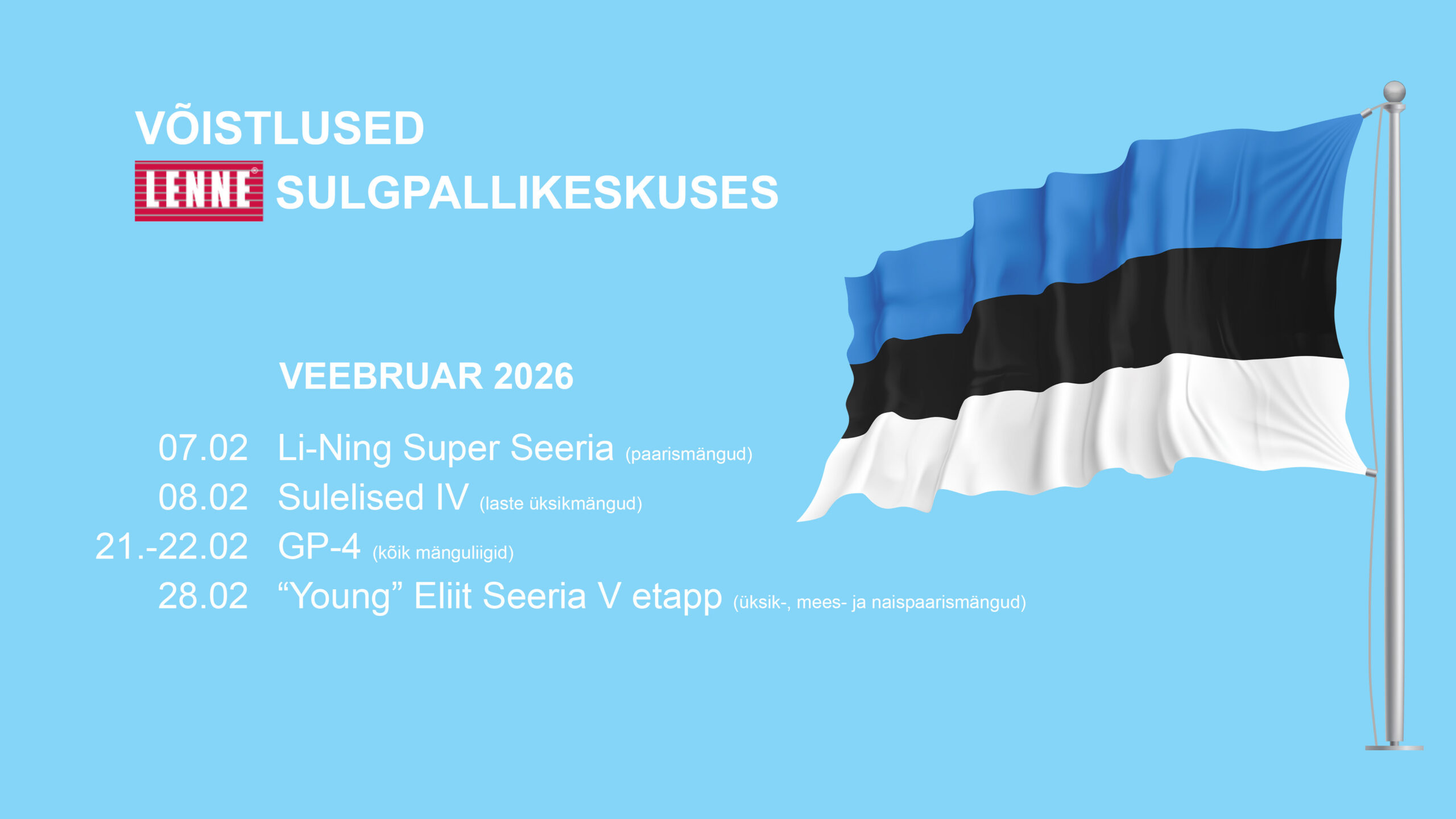 Veebruari võistlused Lenne Sulgpallikeskuses