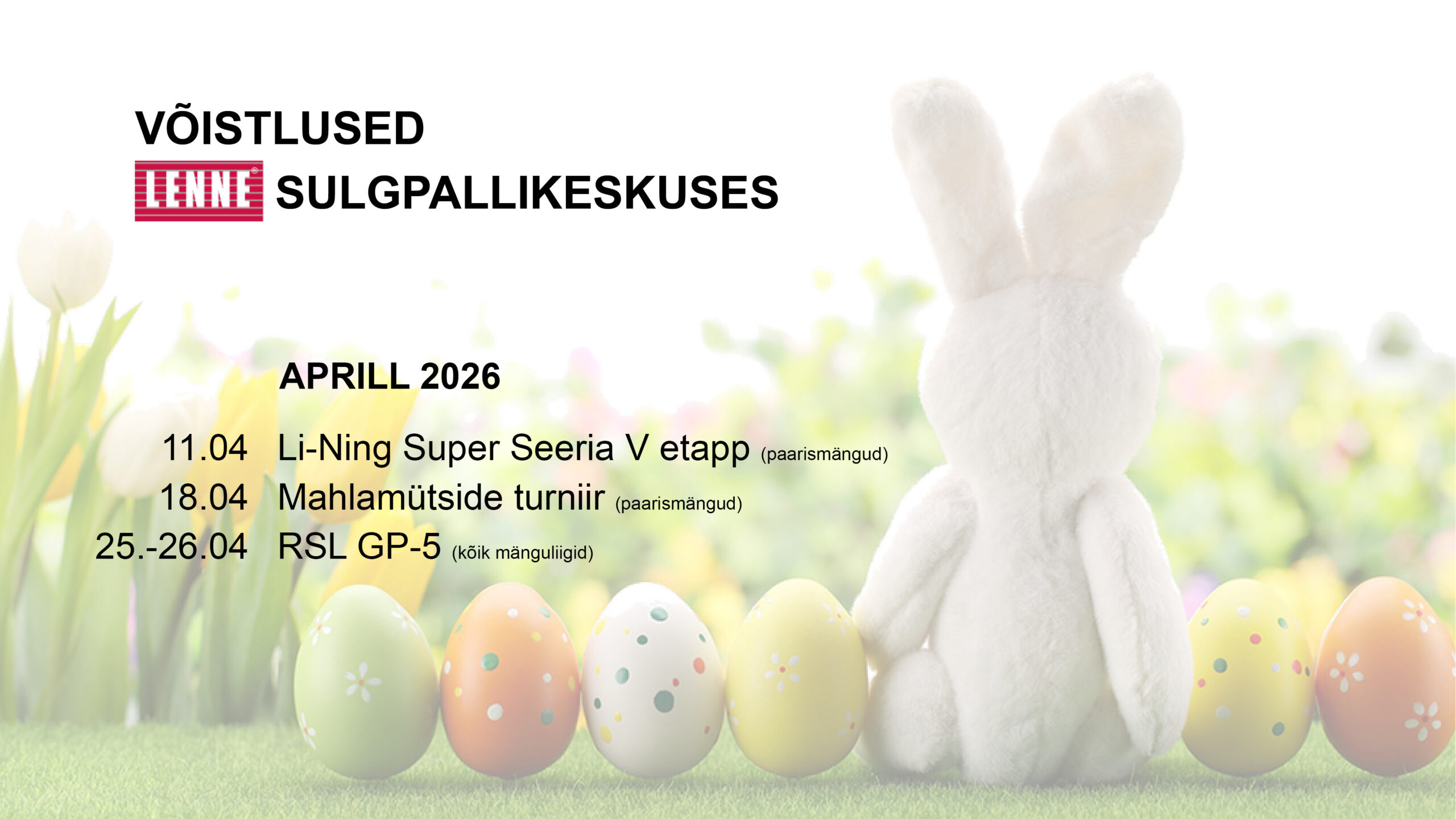 Aprilli võistlused Lenne Sulgpallikeskuses