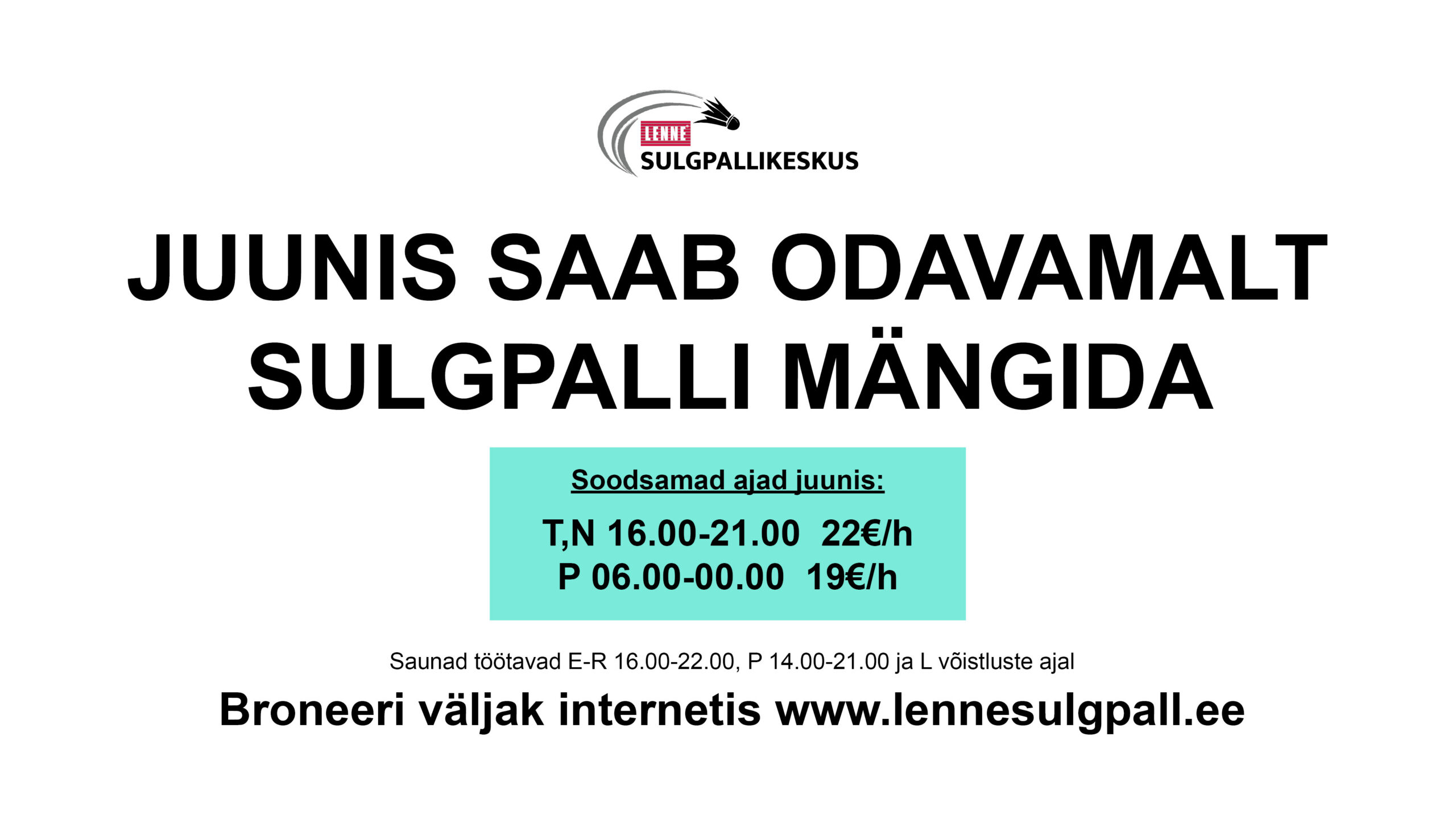 Juunis sulgpalliväljak soodsamalt