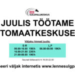 Juulis töötame automaatkeskusena