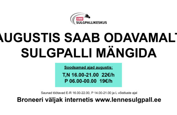 Augustis saab soodsalt mängida!
