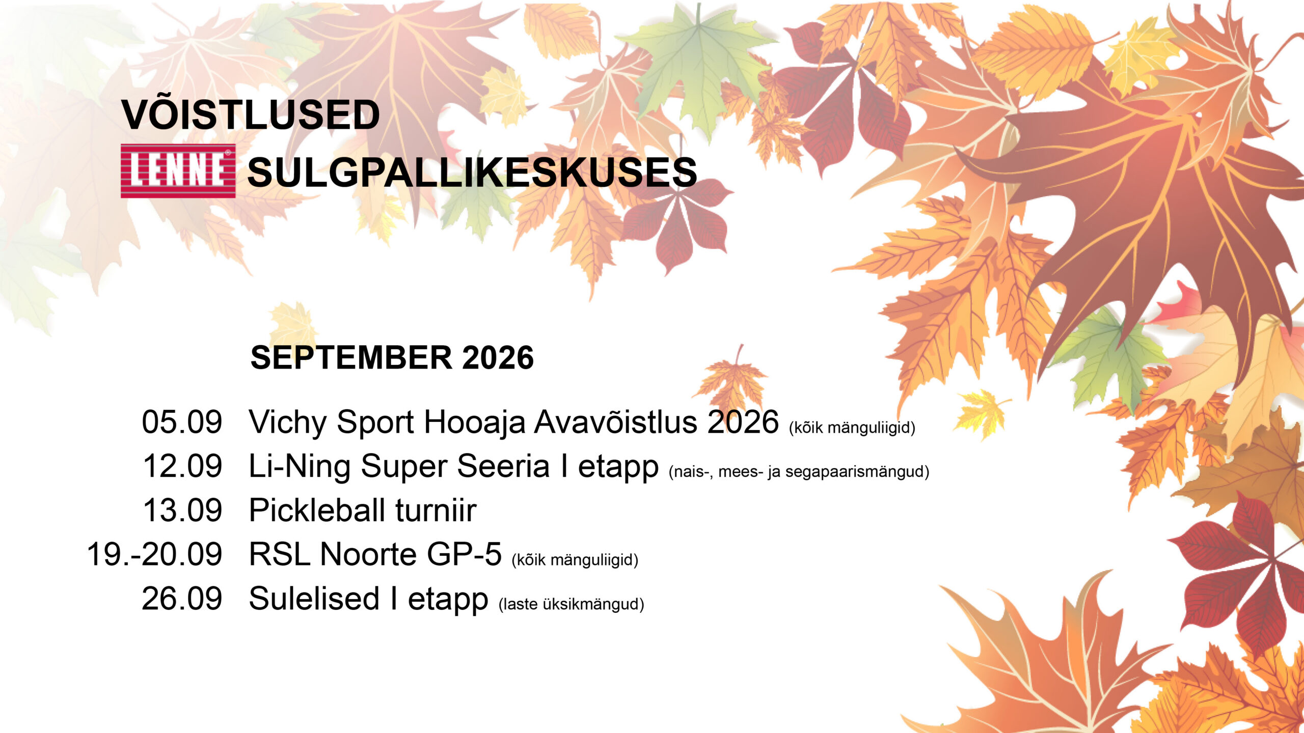 Septembri võistlused Lenne Sulgpallikeskuses