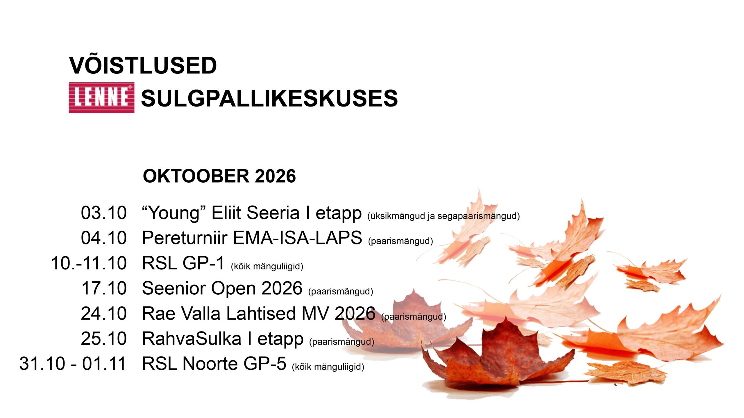 Oktoobri võistlused Lenne Sulgpallikeskuses
